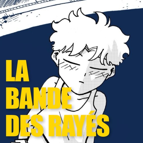 avatar La bande des rayés - manga